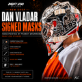 Dan Vladar Signed Goalie Mask - Hand Painted Limited Edition